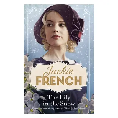 Lily in the Snow (Miss Lily, #3) - French, Jackie