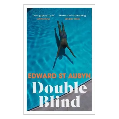 Double Blind - St Aubyn, Edward