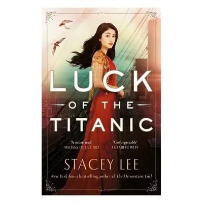 Luck of the Titanic - Lee, Stacey