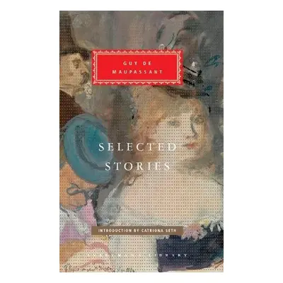 Selected Stories - de Maupassant, Guy