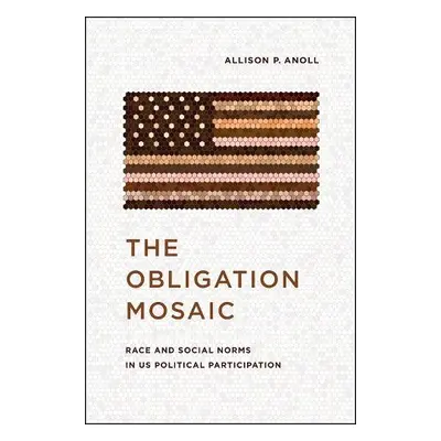 Obligation Mosaic - Anoll, Allison P.