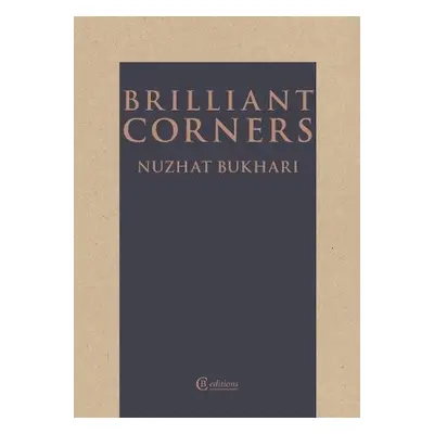 Brilliant Corners - Bukhari, Nuzhat