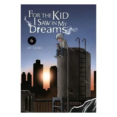 For the Kid I Saw in My Dreams, Vol. 6 - Sanbe, Kei