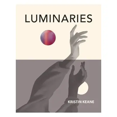 Luminaries - Keane, Kristin