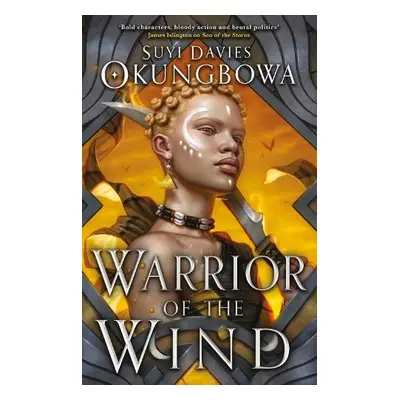 Warrior of the Wind - Okungbowa, Suyi Davies