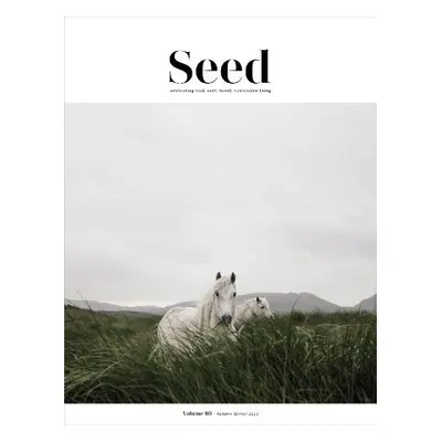 Seed Volume 3 - Seed Magazine