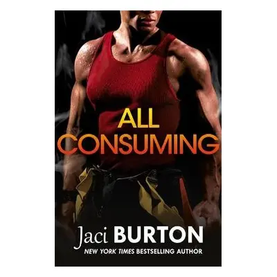 All Consuming - Burton, Jaci (Author)