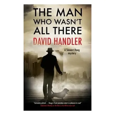 Man Who Wasn't All There - Handler, David