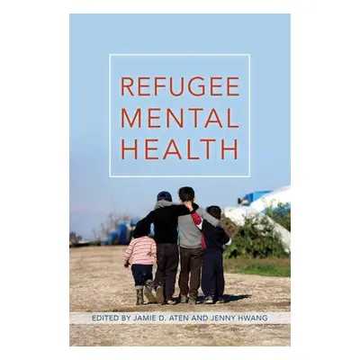 Refugee Mental Health