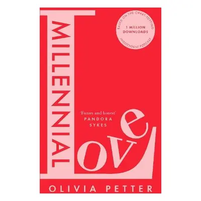 Millennial Love - Petter, Olivia