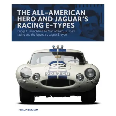 All-American Heroe and Jaguar's Racing E-types