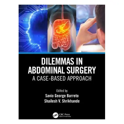 Dilemmas in Abdominal Surgery