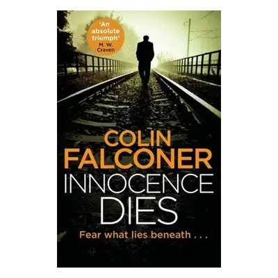 Innocence Dies - Falconer, Colin