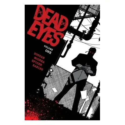 Dead Eyes Volume 1 - Duggan, Gerry