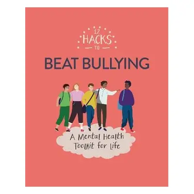 12 Hacks to Beat Bullying - Head, Honor