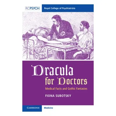 Dracula for Doctors - Subotsky, Fiona