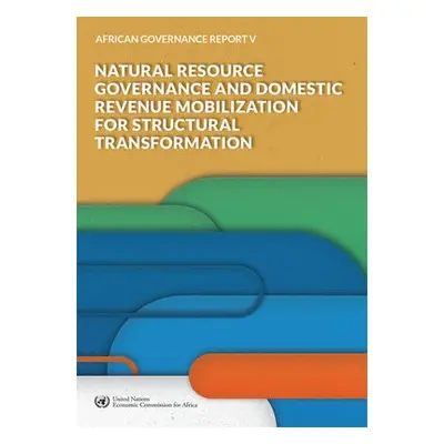 African Governance Report V - 2018 - United Nations Economic Commission for Africa