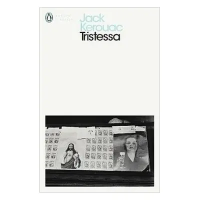 Tristessa - Kerouac, Jack