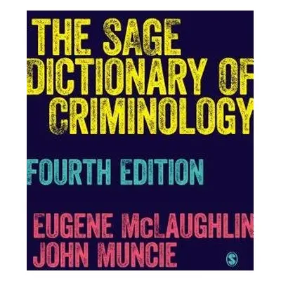 SAGE Dictionary of Criminology