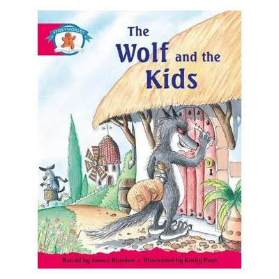 Literacy Edition Storyworlds Stage 5, Once Upon A Time World, The Wolf and the Kids