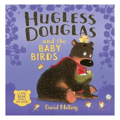 Hugless Douglas and the Baby Birds - Melling, David