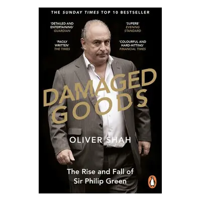 Damaged Goods - Shah, Oliver