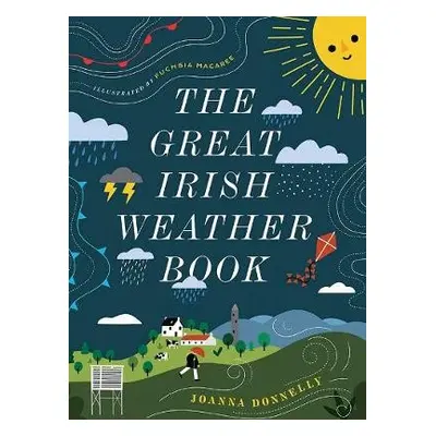 Great Irish Weather Book - Donnelly, Joanna