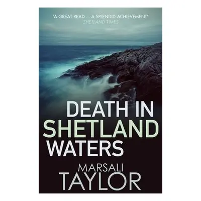 Death in Shetland Waters - Taylor, Marsali (Author)