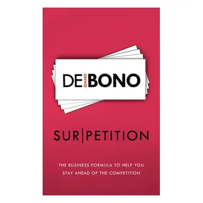 Sur/petition - de Bono, Edward