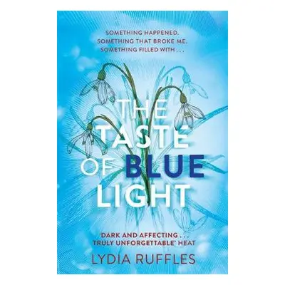 Taste of Blue Light - Ruffles, Lydia