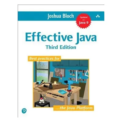 Effective Java - Bloch, Joshua