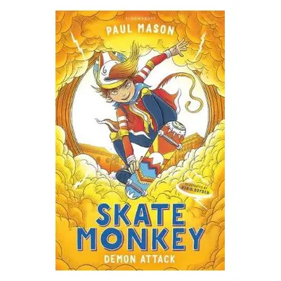 Skate Monkey: Demon Attack - Mason, Paul