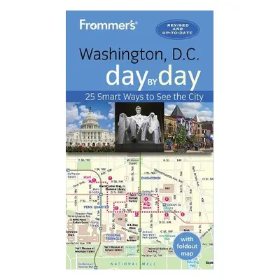 Frommer's Washington D.C. day by day - Pratt, Meredith