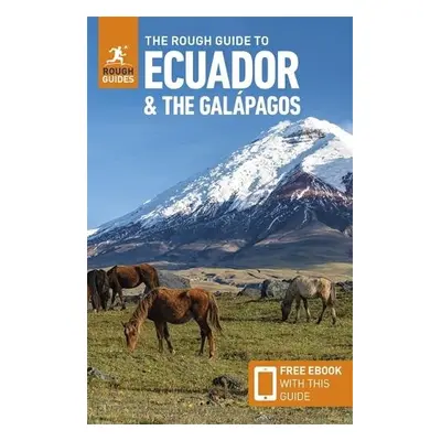 Rough Guide to Ecuador and the Galapagos: Travel Guide with eBook - Guides, Rough