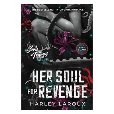 Her Soul for Revenge - Laroux, Harley