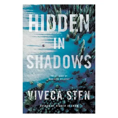 Hidden in Shadows - Sten, Viveca