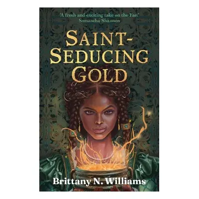 Saint-Seducing Gold - WIlliams, Brittany N.