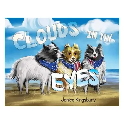 Clouds in my Eyes - Kingsbury, Janice