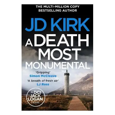 Death Most Monumental - Kirk, JD