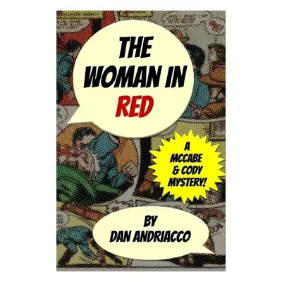 Woman In Red (McCabe and Cody Book 12) - Andriacco, Dan