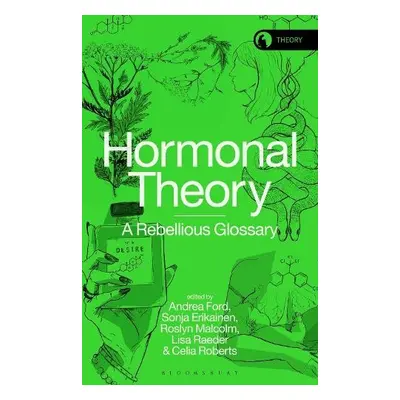 Hormonal Theory