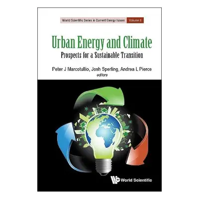 Urban Energy And Climate: Prospects For A Sustainable Transition