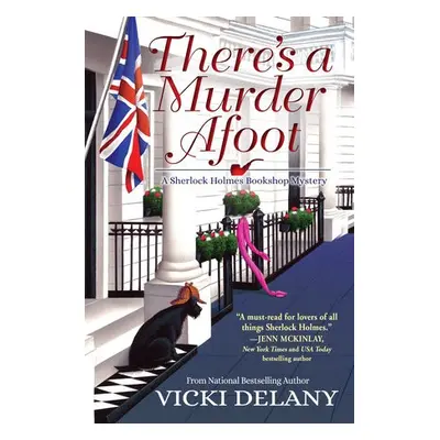 There's a Murder Afoot - Delany, Vicki