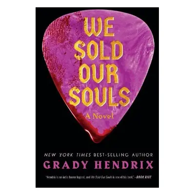 We Sold Our Souls - Hendrix, Grady