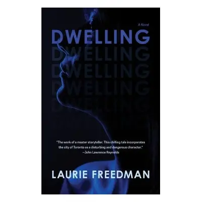 Dwelling - Freedman, Laurie