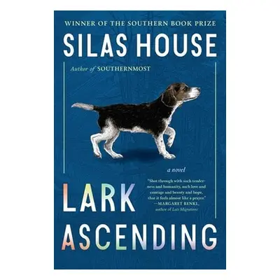 Lark Ascending - House, Silas