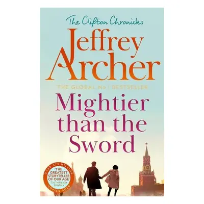 Mightier than the Sword - Archer, Jeffrey