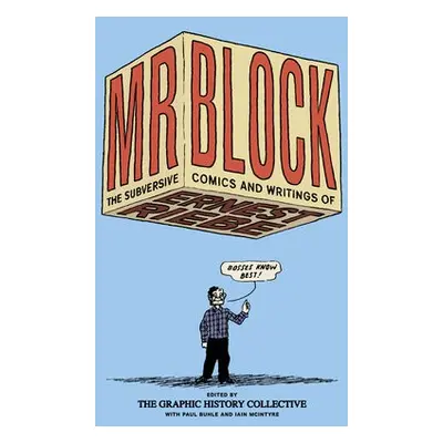 Mr. Block - Riebe, Ernest a Buhle, Paul a McIntyre, Iain