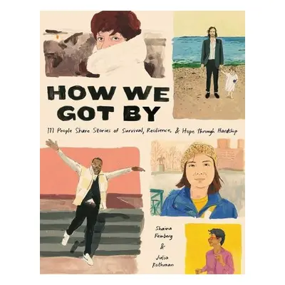 How We Got By - Feinberg, Shaina a Rothman, Julia