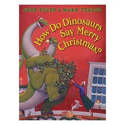 How Do Dinosaurs Say Merry Christmas?